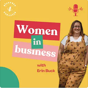 Women in business with Erin Buck